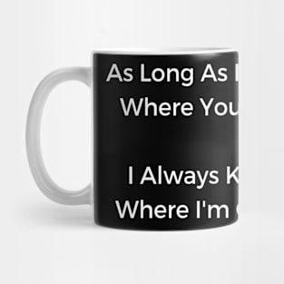 I Know Where I'm Going Mug